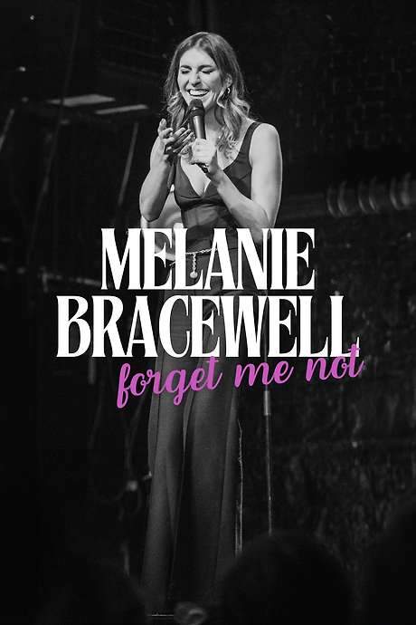 Melanie Bracewell: Forget Me Not